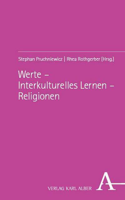 Werte - Interkulturelles Lernen - Religionen