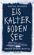 Eiskalter Bodensee von Manfred Braunger | Ebook