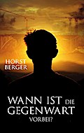 Wann ist die Gegenwart vorbei?