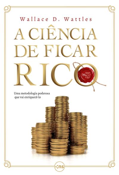 A CIENCIA DE FICAR RICO