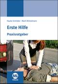 Praxisratgeber Erste Hilfe