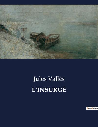L’INSURGÉ