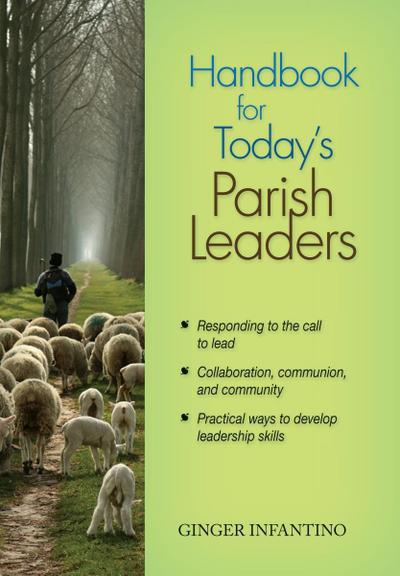 Handbook for Today’s Parish Leaders