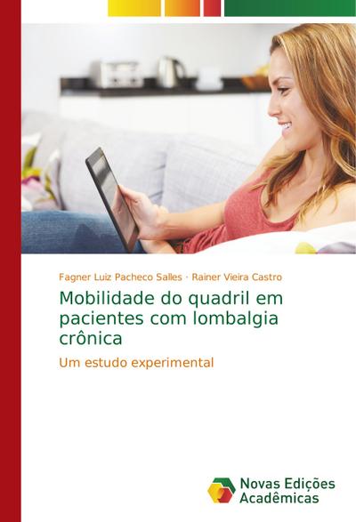 Mobilidade do quadril em pacientes com lombalgia crônica - Fagner Luiz Pacheco Salles