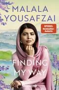 Finding My Way. Ein Memoir von Malala Yousafzai | Buch