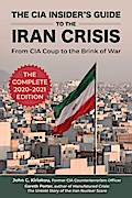 The CIA Insider’s Guide to the Iran Crisis