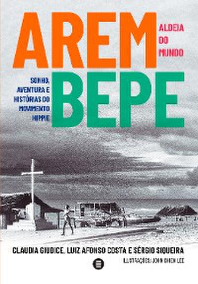 Arembepe, aldeia do mundo
