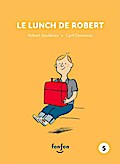 Le lunch de Robert