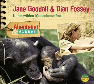 Abenteuer & Wissen: Jane Goodall & Dian Fossey,1 Audio-CD