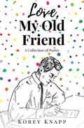 Love, My Old Friend