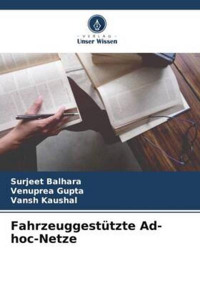 Fahrzeuggestützte Ad-hoc-Netze