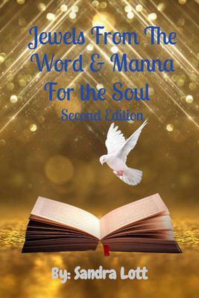 Jewels From The Word & Manna For the Soul   Second Edition