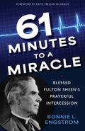 61 Minutes to a Miracle