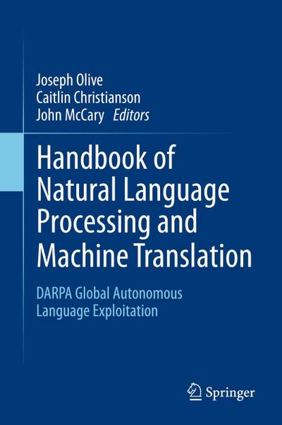 Handbook of Natural Language Processing and Machine Translation