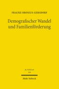 Demografischer Wandel und Familienförderung