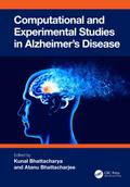 Computational and Experimental Studies in Alzheimer’s Disease