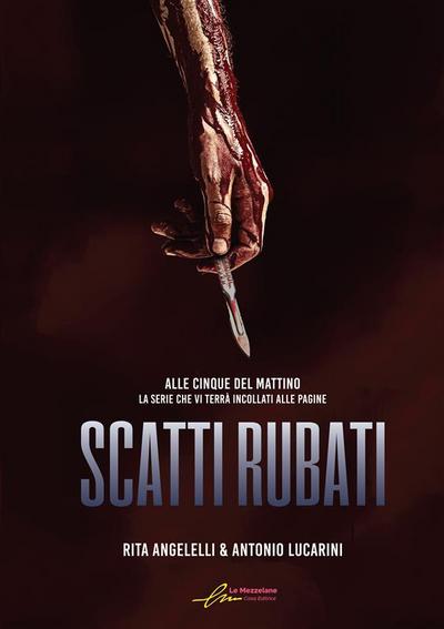 Scatti rubati - Alle cinque del mattino vol. IV