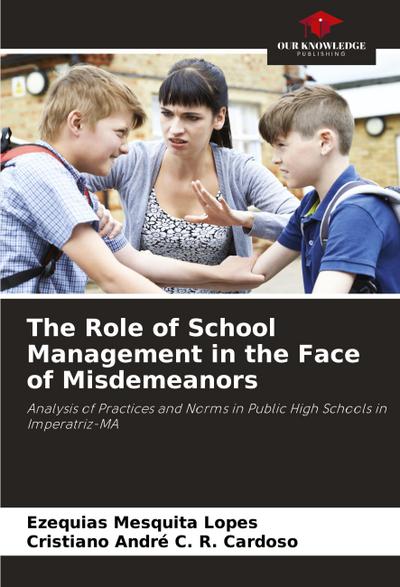 The Role of School Management in the Face of Misdemeanors