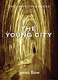 The Young City
