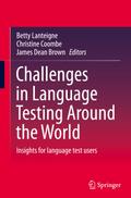 Challenges in Language Testing Around the World