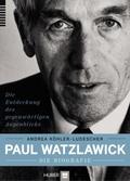 Paul Watzlawick die Biografie