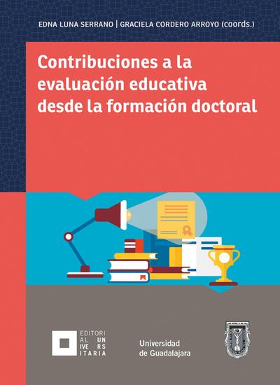 Contribuciones a la evaluación educativa desde la formación doctoral