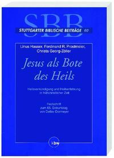 Jesus als Bote des Heils