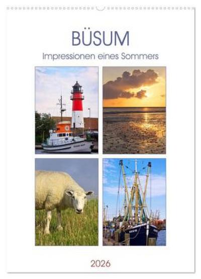 Büsum - Impressionen eines Sommers (Wandkalender 2026 DIN A2 hoch), CALVENDO Monatskalender