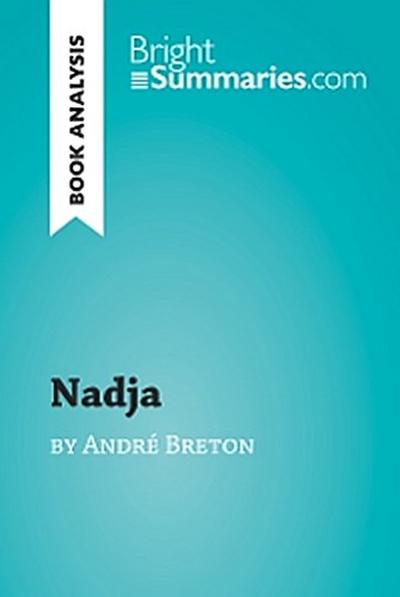 Nadja by André Breton (Book Analysis)