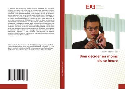 Bien décider en moins d’une heure