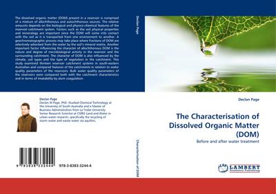 The Characterisation of Dissolved Organic Matter (DOM) - Declan Page