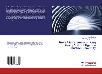 Stress Management among Library Staff of Uganda Christian University - Lilian Mudoola