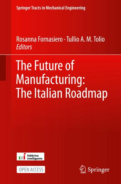 The Future of Manufacturing: The Italian Roadmap