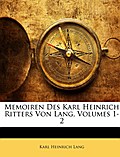 Memoiren Des Karl Heinrich Ritters Von Lang 1