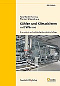 Kühlen und Klimatisieren mit Wärme.