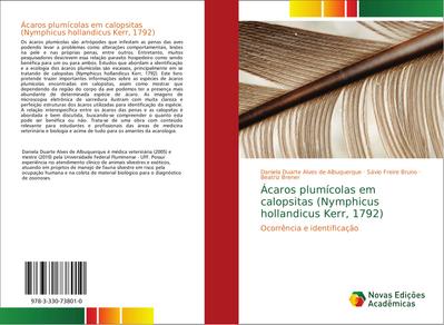 Ácaros plumícolas em calopsitas (Nymphicus hollandicus Kerr, 1792)