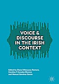 Voice and Discourse in the Irish Context