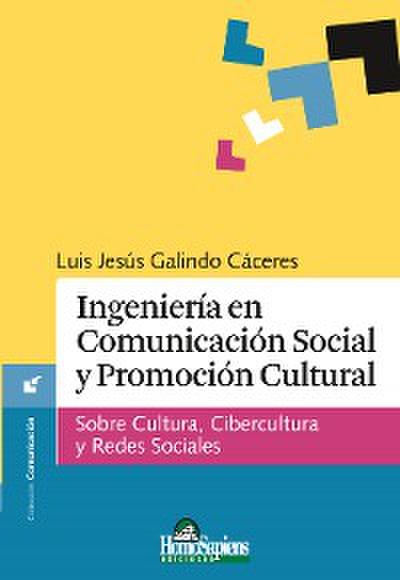 Ingeniería en Comunicación Social y Promoción Cultural