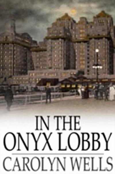 In the Onyx Lobby