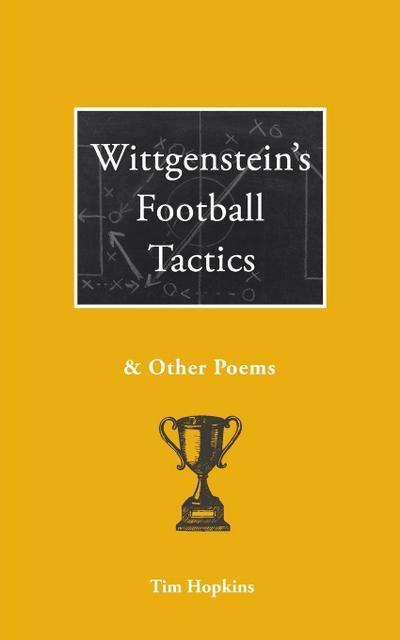 Wittgenstein’s Football Tactics
