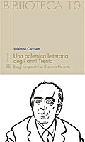 Una polemica letteraria degli anni Trenta. Saggi comparativi su Giacomo Noventa
