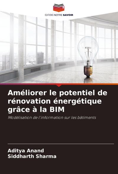Améliorer le potentiel de rénovation énergétique grâce à la BIM