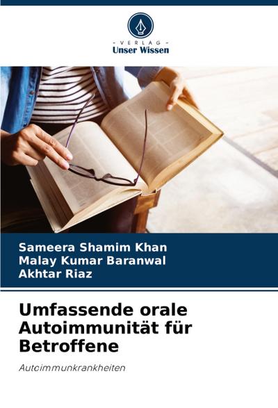 Umfassende orale Autoimmunität für Betroffene