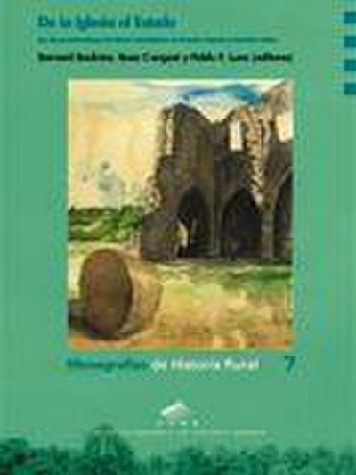 De la Iglesia al Estado : las desamortizaciones de bienes eclesiásticos en Francia, España y América Latina