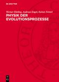 Physik der Evolutionsprozesse