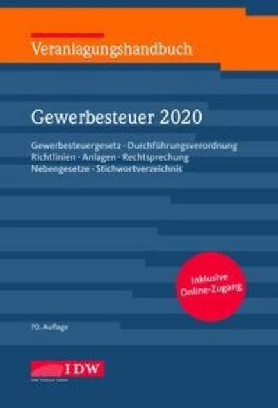 Veranlagungshandbuch Gewerbesteuer 2020, 70.A., m. 1 Buch, m. 1 Beilage