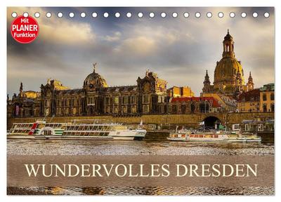 WUNDERVOLLES DRESDEN (Tischkalender 2026 DIN A5 quer), CALVENDO Monatskalender