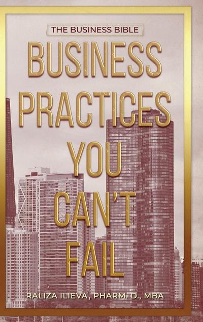 Business Practices You Can’t Fail