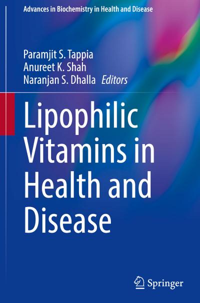Lipophilic Vitamins in Health and Disease