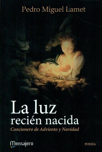 LA LUZ RECIEN NACIDA